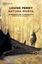 PENNY LOUISE, Natura morta le indagini del commissario armand ..
