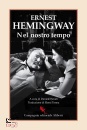 HEMINGWAY ERNEST, Nel nostro tempo