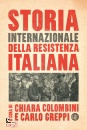 immagine di Storia internazionale della resistenza italiana