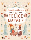 AGNELLI ALICE, Piccole storie di felice Natale