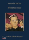BARBERO ALESSANDRO, Romanzo russo