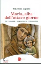VINCENZO LOPANO, Maria, alba dell