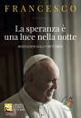 immagine di La speranza  una luce nella notte Meditazioni ...