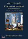 MANGANELLI GIORGIO, Il vescovo e il ciarlatano