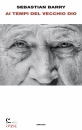 BARRY SEBASTIAN, Ai tempi del vecchio Dio