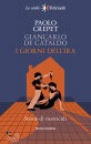 CREPET - DE CATALDO, I giorni dell