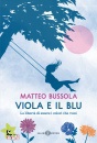 BUSSOLA MATTEO, Viola e il blu
