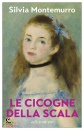 Montemurro Silvia, Le cicogne della scala