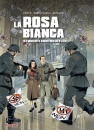DELVECCHIO - VIVIER, La Rosa Bianca Studenti contro Hitler