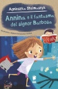 STELMASZYK AGNIESZKA, Annina e il fantasma del signor Barbosa