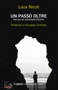NICOLI LUCA, Un passo oltre