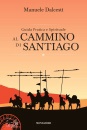 immagine di Guida pratica e spirituale al cammino di Santiago