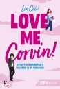 CELI LIA, Love me, Corvin!