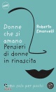 EMANUELLI ROBERTO, Donne che si amano Pensieri di donne in rinascita
