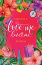 STEFANIA S., Love me love me journal