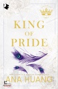HUANG ANA, King of pride