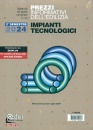immagine di Impianti tecnologici 2024/2 Prezzi informativi ed.