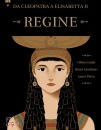 immagine di Regine Da Cleopatra a Elisabetta II