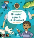 immagine di Voglio diventare un super esperto di dinosauri