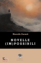 DURANTI MARCELLO, Novelle (im)possibili