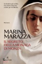 MARINA MARAZZA, Il segreto della monaca di Monza