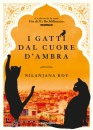 Roy Nilanjana, I gatti dal cuore d