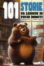 MAZZOLI ELISA, 101 storie da leggere in pochi minuti