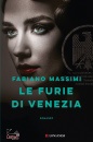 MASSIMI FABIANO, Le furie di Venezia