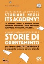 TUTTO ITS ACADEMY, Cosa significa davvero studiare negli ITS Academy