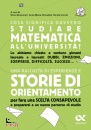 BENVENUTI - CICCOLI, Cosa significa studiare matematica all