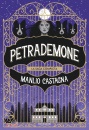 immagine di Petrademone La saga completa: