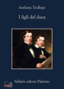 TROLLOPE ANTHONY, I figli del duca