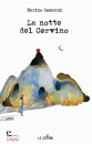 CAMANNI ENRICO, La notte del Cervino