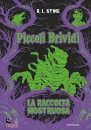 immagine di Piccoli brividi La raccolta mostruosa