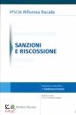 FANELLI - FERRANTI, Sanzioni e riscossione - Accise amministrative