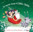 CROWE C. - PAUWELS, La nuova renna di Babbo Natale