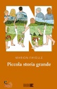 FAYOLLE MARION, Piccola storia grande