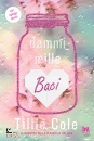 TILLIE COLE, Dammi mille baci n.e.