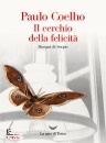 COELHO PAULO, Il cerchio della felicit