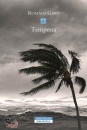GARY ROMAIN, Tempesta