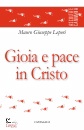 LEPORI MAURO G., Gioia e pace in Cristo