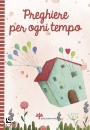 Peluso Martina, Preghiere per Ogni tempo