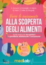 MEDLAB, Verso lo svezzamento Alla scoperta degli alimenti