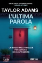 ADAMS TAYLOR, L