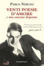 NERUDA PABLO, Venti poesie d