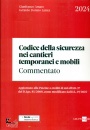 immagine di Codice della sicurezza nei cantieri temporanei e