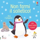 Taplin Sam, Non farmi il solletico! dice il pinguino