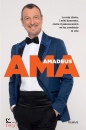 AMADEUS, Ama La mia storia, i miei Sanremo