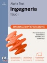 ALPHA TEST, Ingegneria TOLC-I Manuale di preparazione