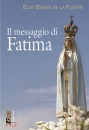 BUENO DE LA FUENTE, Il messaggio di Fatima